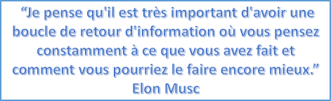 elon musk citation retour d info