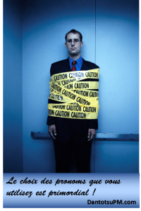 LE CHOIX DES PRONOMS
